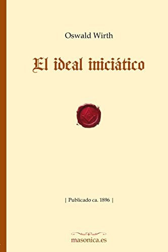 EL IDEAL INICIATICO, de WIRTH | portada del libro