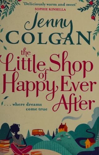 THE LITTLE SHOP OF HAPPY-EVER-AFTER, de Jenny Colgan | portada del libro