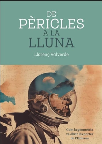 DE PERICLES A LA LLUNA, de VALVERDE | portada del libro