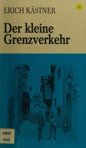 DER KLEINE GRENZVERKEHR, de KASTNER | portada del libro