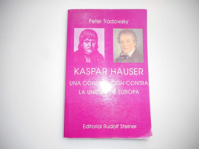 Kaspar Hauser, de Tradowsky | portada del libro