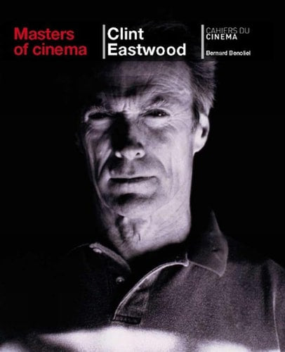 CLINT EASTWOOD, de Bernard Benoliel | portada del libro