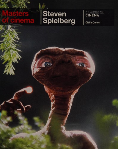 STEVEN SPIELBERG, de Clelia Cohen | portada del libro