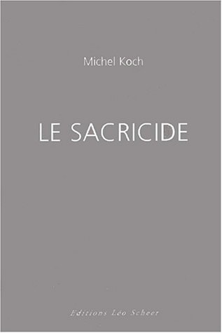 E SACRICIDE, de Michel Koch | portada del libro