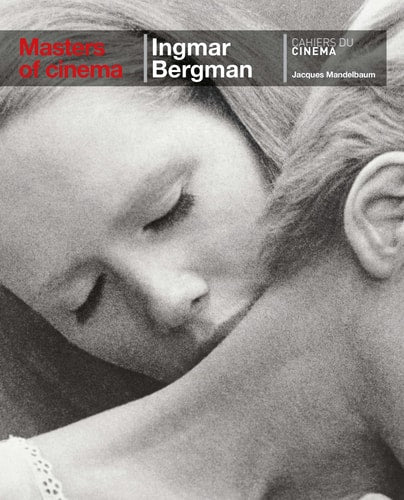 BERGMAN INGMAR MASTERS OF CINEMA, de Jacques Mandelbaum | portada del libro