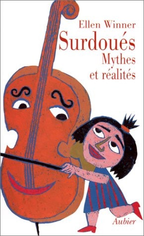 SURDOUES. MYTHES ET REALITES, de Ellen Winner | portada del libro
