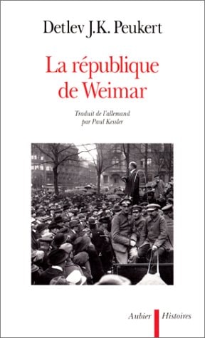 REPUBLIQUE DE WEIMAR, de Detlev J. K. Peukert | portada del libro