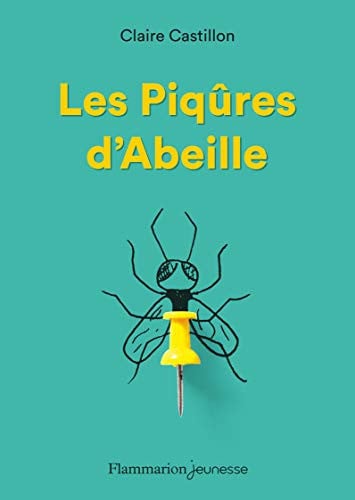 ES PIQURES D'ABEILLE, de CASTILLON CLAIRE | portada del libro