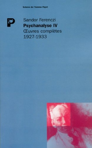 PSYCHANALYSE IV, de Sándor Ferenczi | portada del libro