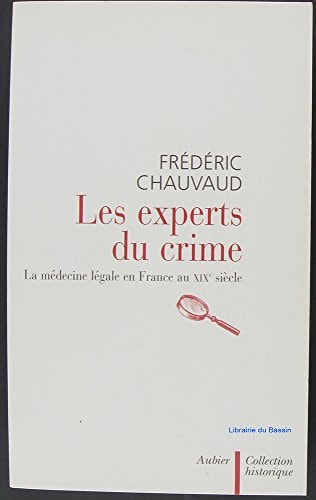 LES EXPERTS DU CRIME, de Chauvaud | portada del libro