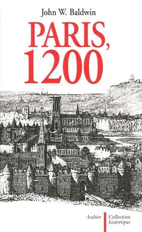 PARIS 1200, de John W. Baldwin | portada del libro