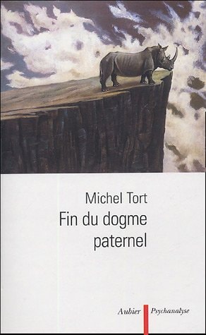 FIN DU DOGME PATERNEL, de Michel Tort | portada del libro