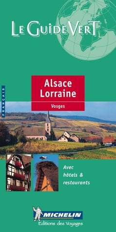 GUIA VERDE ALSACE LORRAINE (FRANCES), de SIN AUTOR | portada del libro