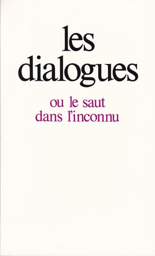 LES DIALOGUES OU LE SAUT DANS L'INCONNU, de Gitta Mallasz | portada del libro