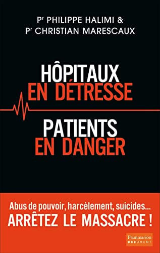 OPITAUX EN DETRESSE, PATIENTS, de HALIMI#MARESCAUX PHILIPPE#CHRISTIAN | portada del libro