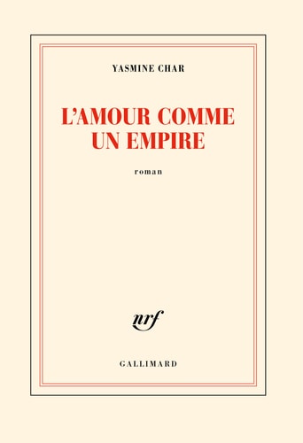 L'AMOUR COMME UN EMPIRE, de Yasmine Char | portada del libro