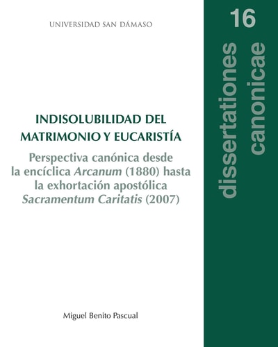 INDISOLUBILIDAD DEL MATRIMONIO Y EUCARISTIA, de PASCUAL | portada del libro
