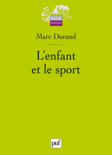 'ENFANT ET LE SPORT, de Marc Durand | portada del libro
