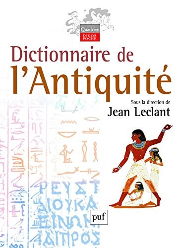 ICTIONNAIRE DE L'ANTIQUITE, de Jean Leclant | portada del libro