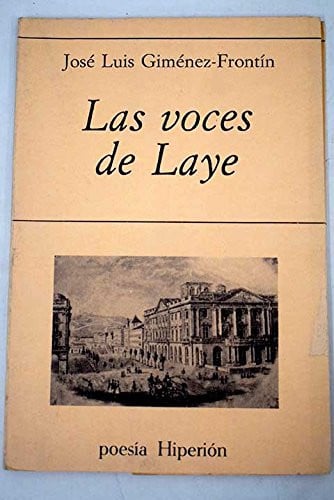 Las voces de Laye, de GIMENEZ-FRONTIN | portada del libro