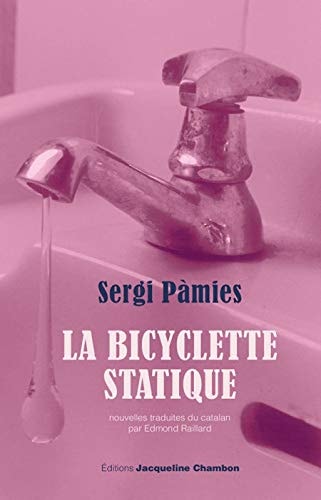 LA BICYCLETTE STATIQUE, de Sergi Pàmies | portada del libro