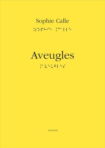 AVEUGLES, de Sophie Calle | portada del libro