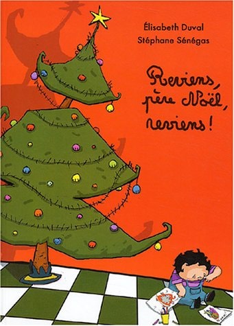 EVIENS, PERE NOEL, REVIENS !, de Élisabeth Duval | portada del libro
