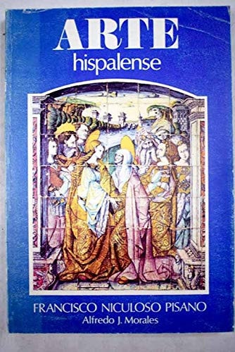 NICULOSO PISANO ARTE HISP.14, de Alfredo José Morales | portada del libro