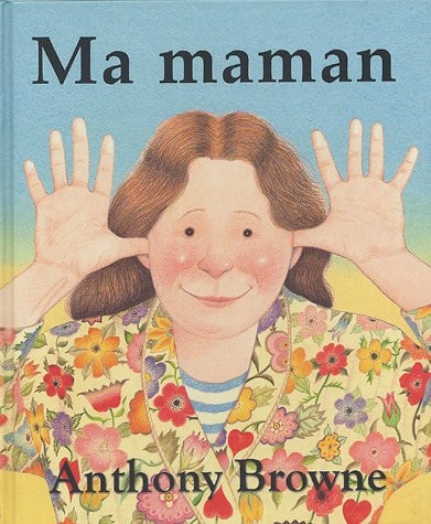 MA MAMAN, de Anthony Browne | portada del libro