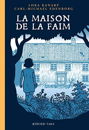 LA MAISON DE LA FAIM, de Loka Kanarp | portada del libro