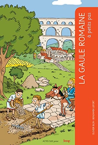 LA GAULE ROMAINE A PETITS PAS, de Olivier Blin | portada del libro