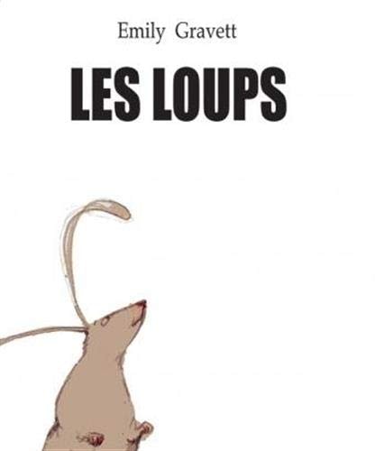 ES LOUPS, de Emily Gravett | portada del libro
