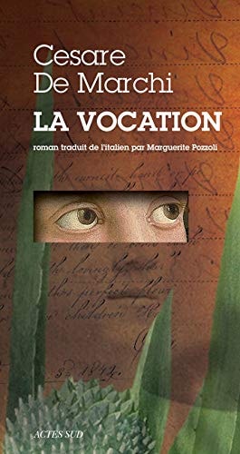 LA VOCATION, de Cesare De Marchi | portada del libro