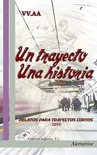 Un trayecto, una historia, de AA.VV. | portada del libro