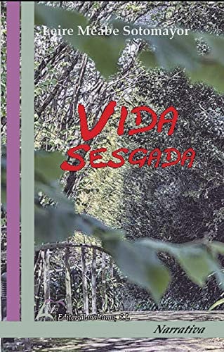 Vida Sesgada, de MEABE SOTOMAYOR | portada del libro
