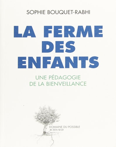 LA FERME DES ENFANTS, de Sophie Bouquet-Rabhi | portada del libro