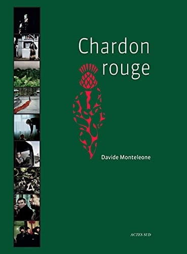 CHARDON ROUGE, de Davide Monteleone | portada del libro