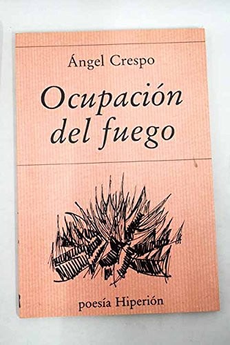 Ocupación del fuego, de CRESPO | portada del libro