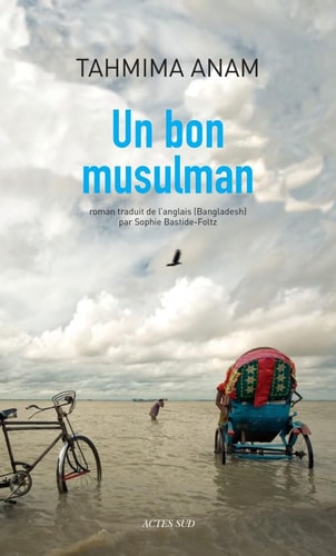 UN BON MUSULMAN, de Tahmima Anam | portada del libro