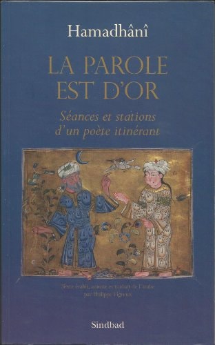 LA PAROLE EST D'OR, de Badīʻ al-Zamān al-Hamadhānī | portada del libro
