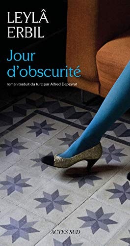 JOUR DOBSCURITE, de Leylâ Erbil | portada del libro
