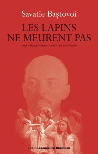 LES LAPINS NE MEURENT PAS, de Savatie Baştovoi | portada del libro