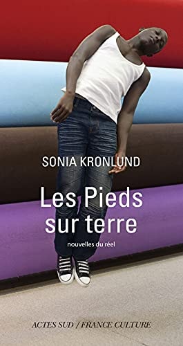 LES PIEDS SUR TERRE, de Sonia Kronlund | portada del libro
