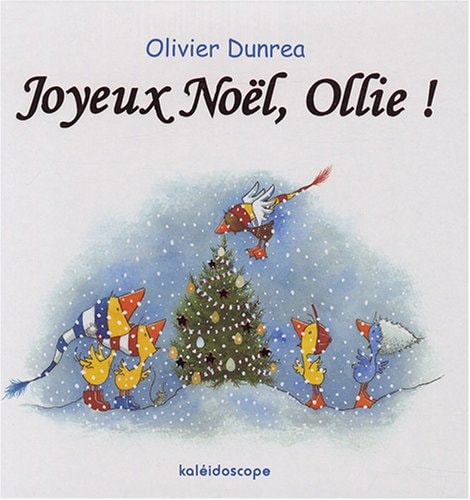 OYEUX NOEL, OLLIE !, de Olivier Dunrea | portada del libro
