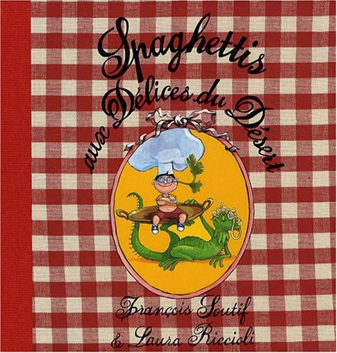 PAGHETTIS AUX DELICES DU DESERT, de Laura Riccioli | portada del libro