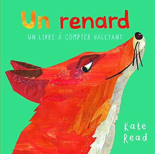 N RENARD UN LIVRE A COMPTER HALETANT, de Kate Read | portada del libro