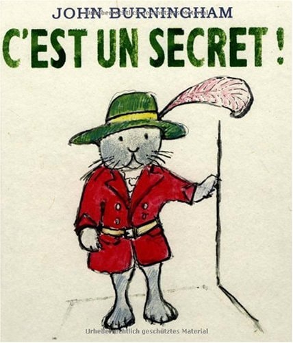 'EST UN SECRET !, de John Burningham | portada del libro