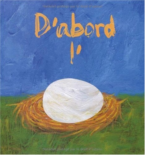 'ABORD L'OEUF, de Laura Vaccaro Seeger | portada del libro
