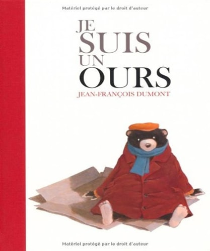 Je suis un ours, de Jean-François Dumont | portada del libro