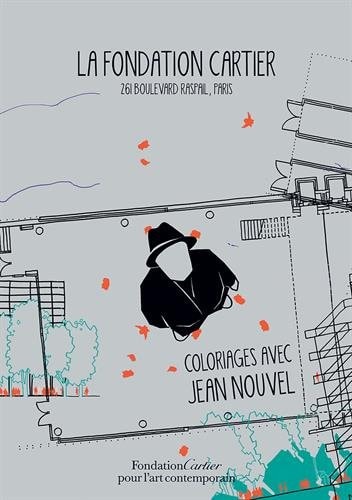COLORIAGES AVEC JEAN NOUVEL CAHIER 8, de Jean Nouvel | portada del libro